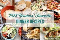 Readers’ Favorite Dinner Recipes of 2023: Top Picks from Readers