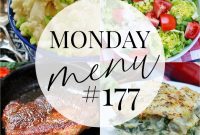 Monday Menu 177: Ravioli Casserole and Juicy Steak Dinner