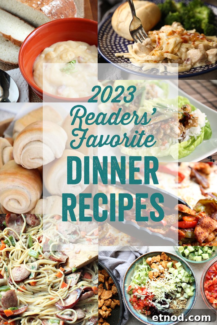 Photo collage of 2023 Readers' Favorite Dinner Recipes with the text of the title overlayed on the photos.