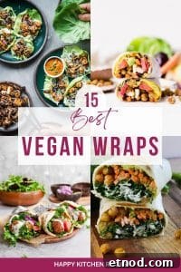 15 Creative Vegan Wrap Recipes for Delicious Meat-Free Meals 2 Vegan Wrap Recipes Collage.