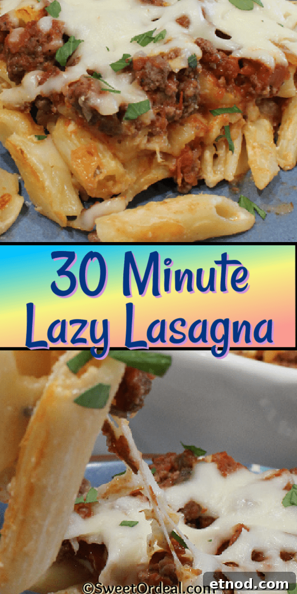 30 Minute Lazy Lasagna